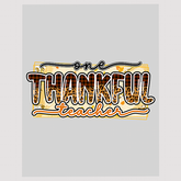 Expressive Thankful Teacher DTF Transfer - Autumn Appreciation Design
